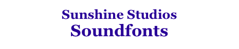 Sunshine Studios
Soundfonts